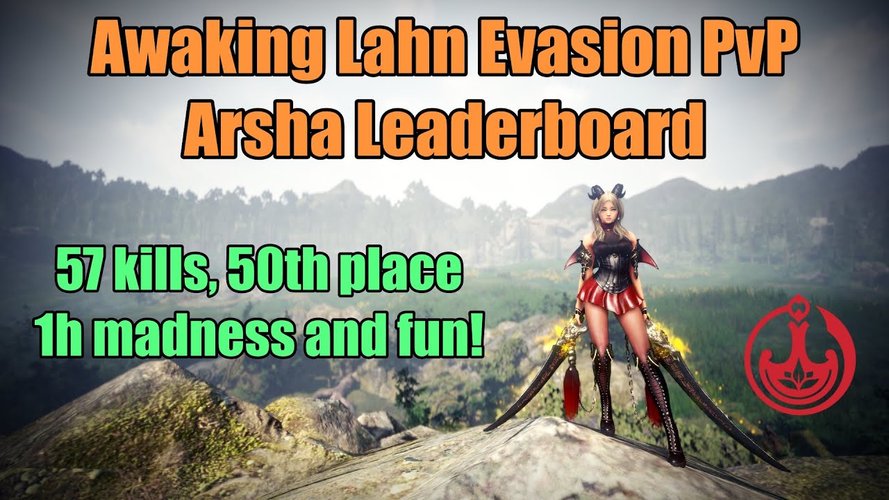 BDO Awakening Lahn Evasion PvP - Arsha Leaderboard - Mervis