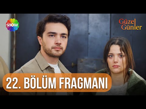 Güzel Günler | 22. Bölüm Fragmanı @guzelgunlerdizi