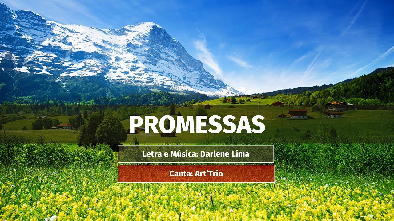 PROMESSAS Letra e Música Darlene Lima Canta Art'Trio YouTube