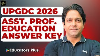 🔴 UPGDC Assistant Professor Education Subject Answer Key + Question Paper Discussion