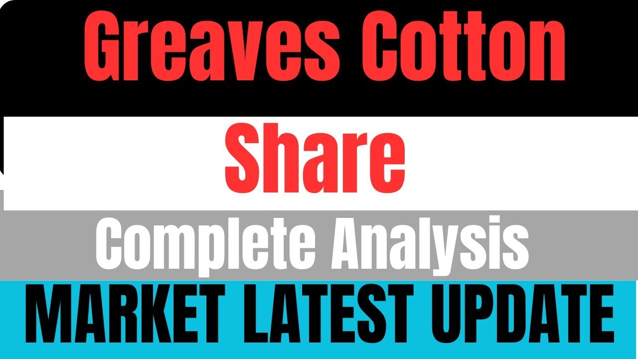 greaves cotton share latest news || greaves cotton share news .