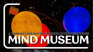 The Mind Museum - A world class science museum in the Philippines