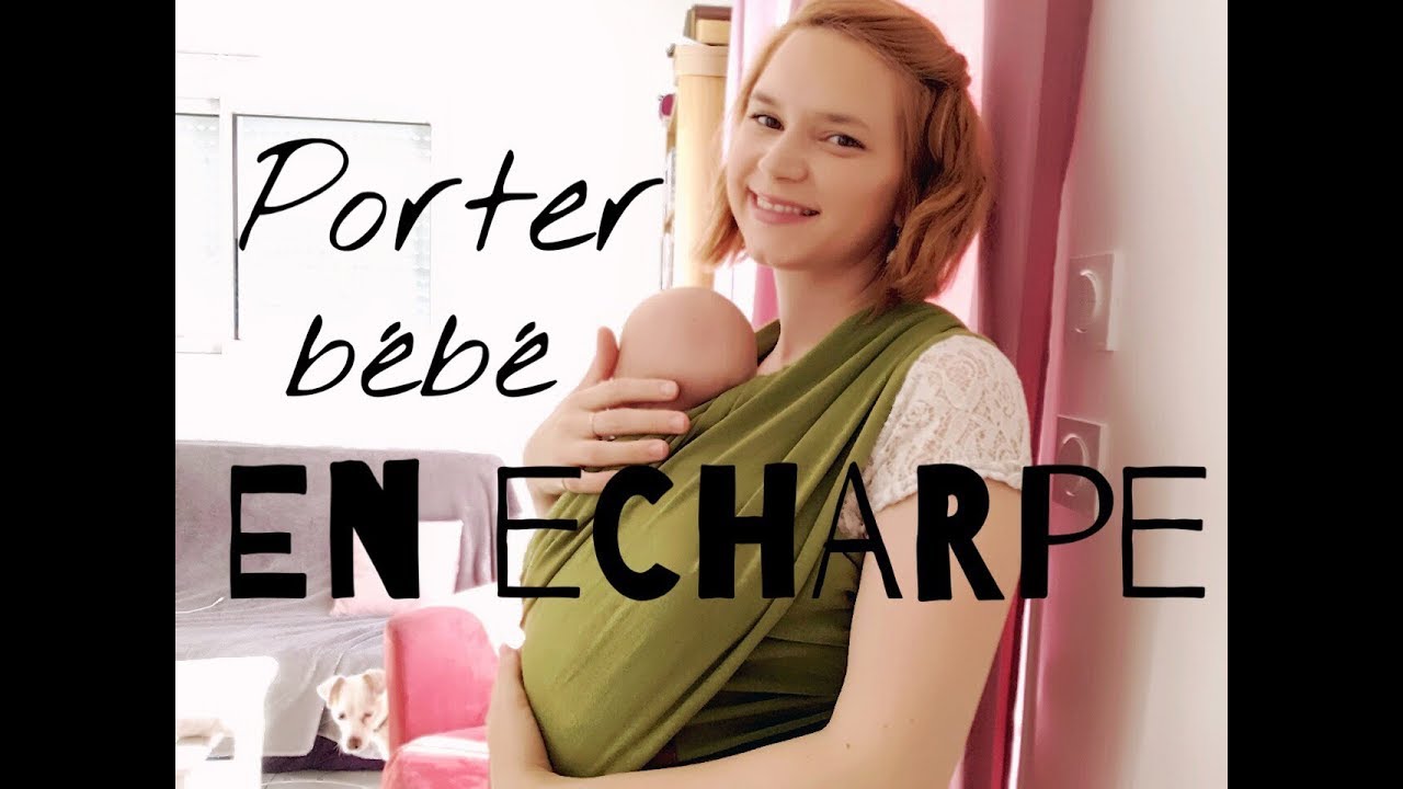 Comment Porter Son Bebe En Echarpe De Portage Youtube Comment Porter Son Bebe En Echarpe De Portage Youtube