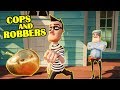 COPS AND ROBBERS HELLO NEIGHBOR | Hello Neighbor Mod