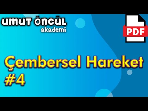 Çembersel Hareket #4 | Düşey Düzlem #1 | +PDF