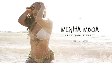 Monsta - Minha Mboa ( Feat: Trini & Deezy )