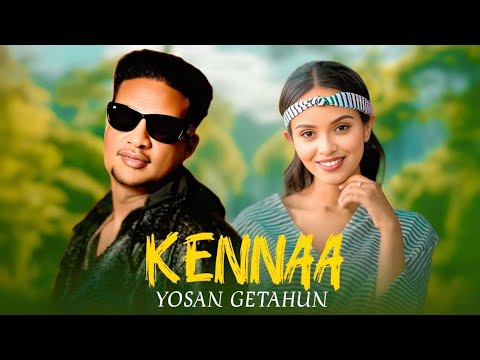Yosan Getahun Kennaa New Ethiopian Oromo Music 2025