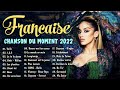 Chansons Francaise 2022 ►Musique 2022 Nouveauté►Barbara Pravi, Amel Bent, Kendji Girac ,Amir