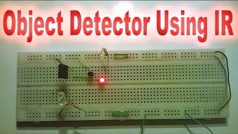 IR Proximity Sensor  | Obstacle Detector circuit on Breadboard
