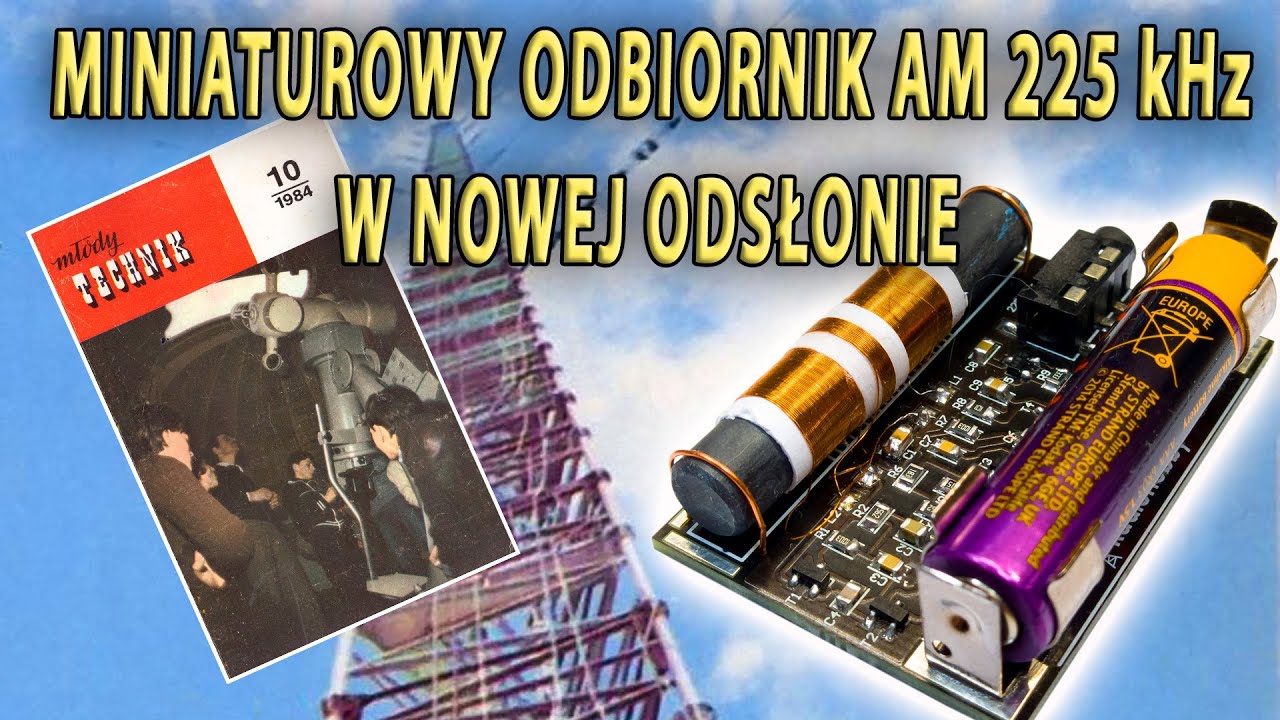 Odbiornik AM 225 kHz w nowej odsłonie (AM long wave receiver)