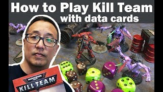 How to Play Kill Team - Part 1: Data Cards and Modifiers Included