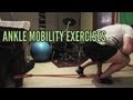 Full Ankle Mobility Exercises