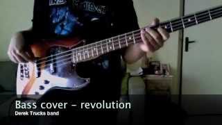 Video thumbnail of "bass cover : revolution - the derek trucks band juin 2011"