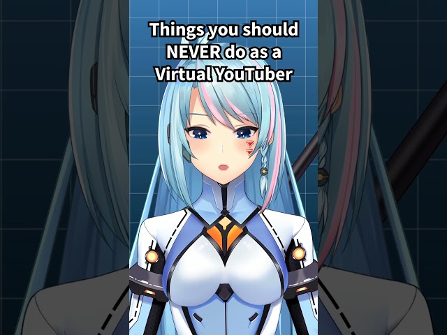 Things you should NEVER do as a Virtual YouTuber #shortsのサムネイル