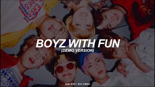 Boyz With Fun (Demo Version) | BTS (방탄소년단) English Lyrics