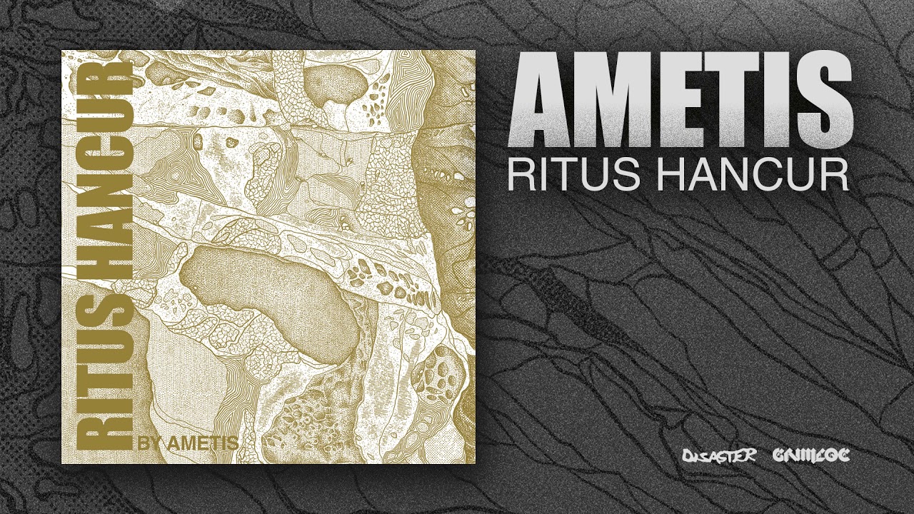 Ametis  - Ritus Hancur (Official Audio)
