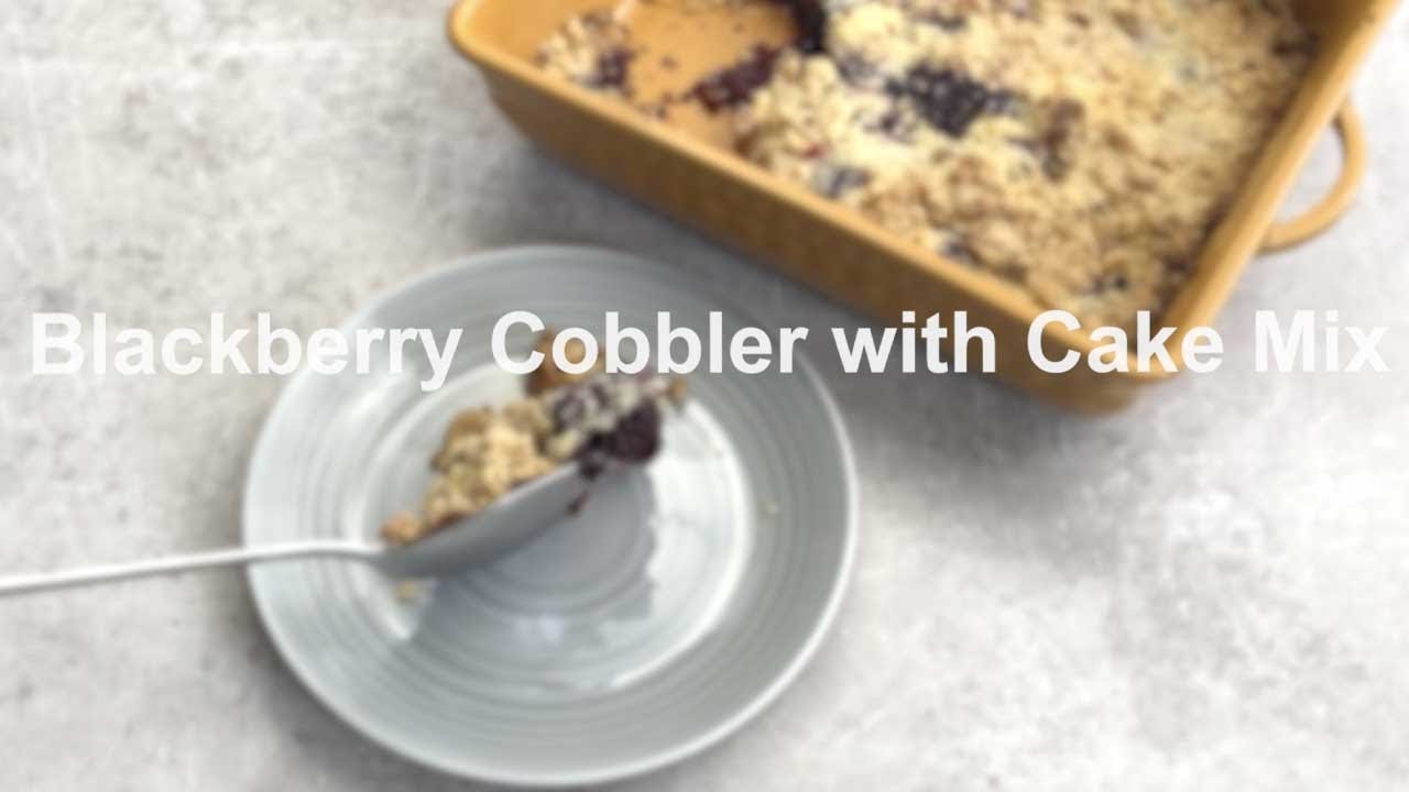 Blackberry Cobbler YouTube