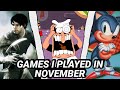 GAMES I PLAYED IN NOVEMBER