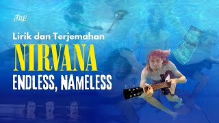 Nirvana  Endless Nameless  Lirik Dan Terjemahan