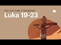 Kubambwa Kwa Yesu Luka 19 23 Kubambwa Kwa Yesu Luka 19 23