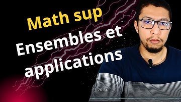 Ensembles et Applications partie 2 - Cours Complet CPGE MPSI/PCSI/TSI | Mathématiques Prépa