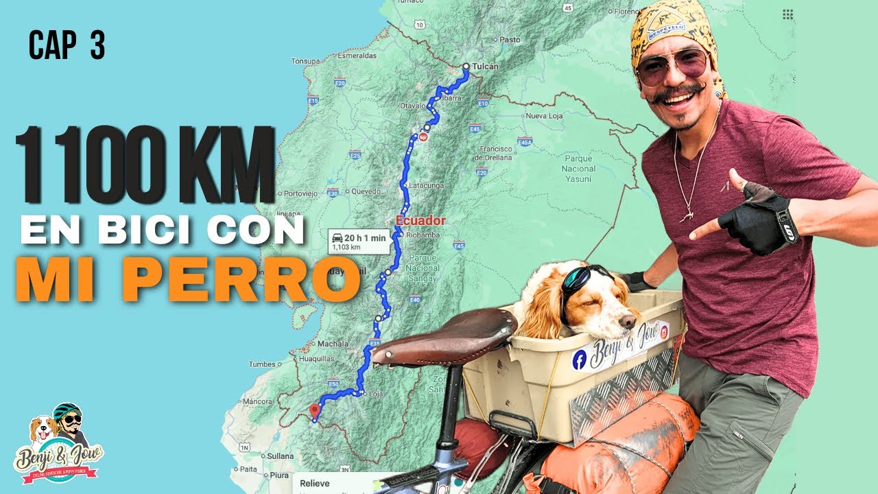 Mi primer viaje en bici con Benji 🐶 — Aventura en Ecuador: 1100 km, 19 días (Parte 1 / Cap. 03)