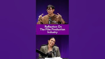 Reflection On The Film Production Industry [Chiang Ming Yang & Barbara Latimer]