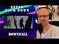 Interesting Metalcore Band - &quot;Never Back Down - Downfall&quot; REACTION