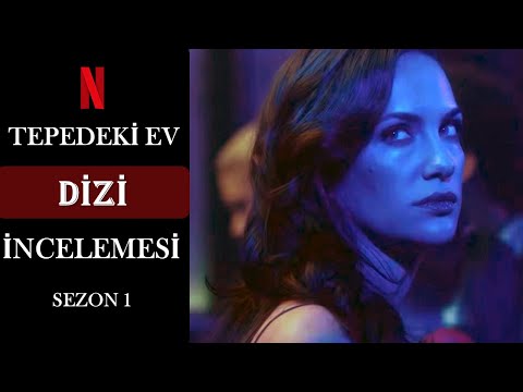 Tepedeki Ev Dizi İncelemesi