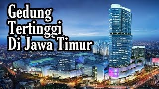 Tunjungan Plaza 5 | Gedung Tertinggi di Jawa Timur