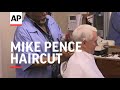 Unsuspecting Barber Gives Mike Pence a Haircut
