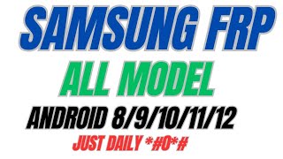 SAMSUNG FRP REMOVE ALL MODELS ANDROID 8/9/10/11/12/13 JUST DAIL*0* GO PC