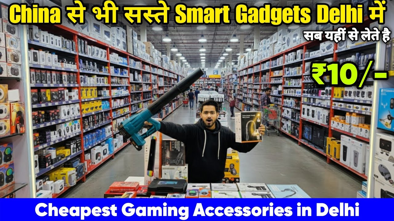 China से सस्ते Smart Gadgets अब दिल्ली में | Gaming Accessories in Delhi| All India Delivery 