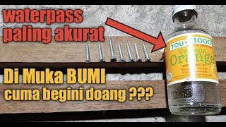 how to make the most accurate simple waterpass in the world