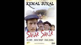 KEMAL SUNAL SAKAR ŞAKİR FİLM MÜZİKLERİ Resimi