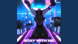 Stay With Me (Phonk)