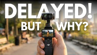 Bad News for DJI Osmo Pocket 4’s December Launch!