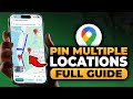 How To Use Google Maps To Pin Multiple Locations (BEST FULL GUIDE) | FAST & EASY | NO Yapping!