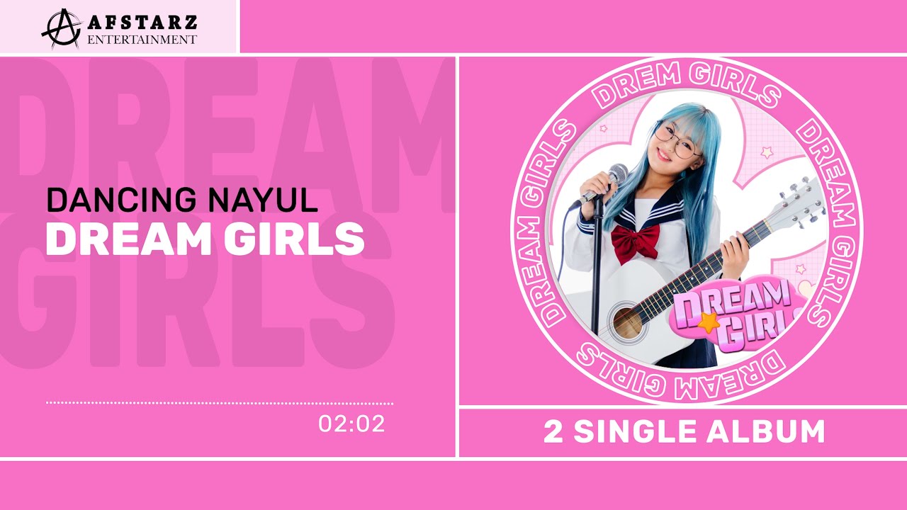 DANCING NAYUL 'DREAM GIRLS' 