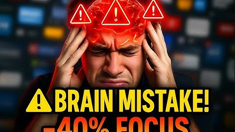 This Brain Mistake Destroys 40% of Your Focus – Here
