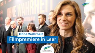 So war die Filmpremiere von 'Ohne Wahrheit' in Leer