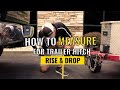 How To Measure For Trailer Hitch Rise Drop How To Measure For Trailer Hitch Rise Drop