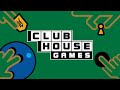 Advanced board games almost finished  clubhouse games ost