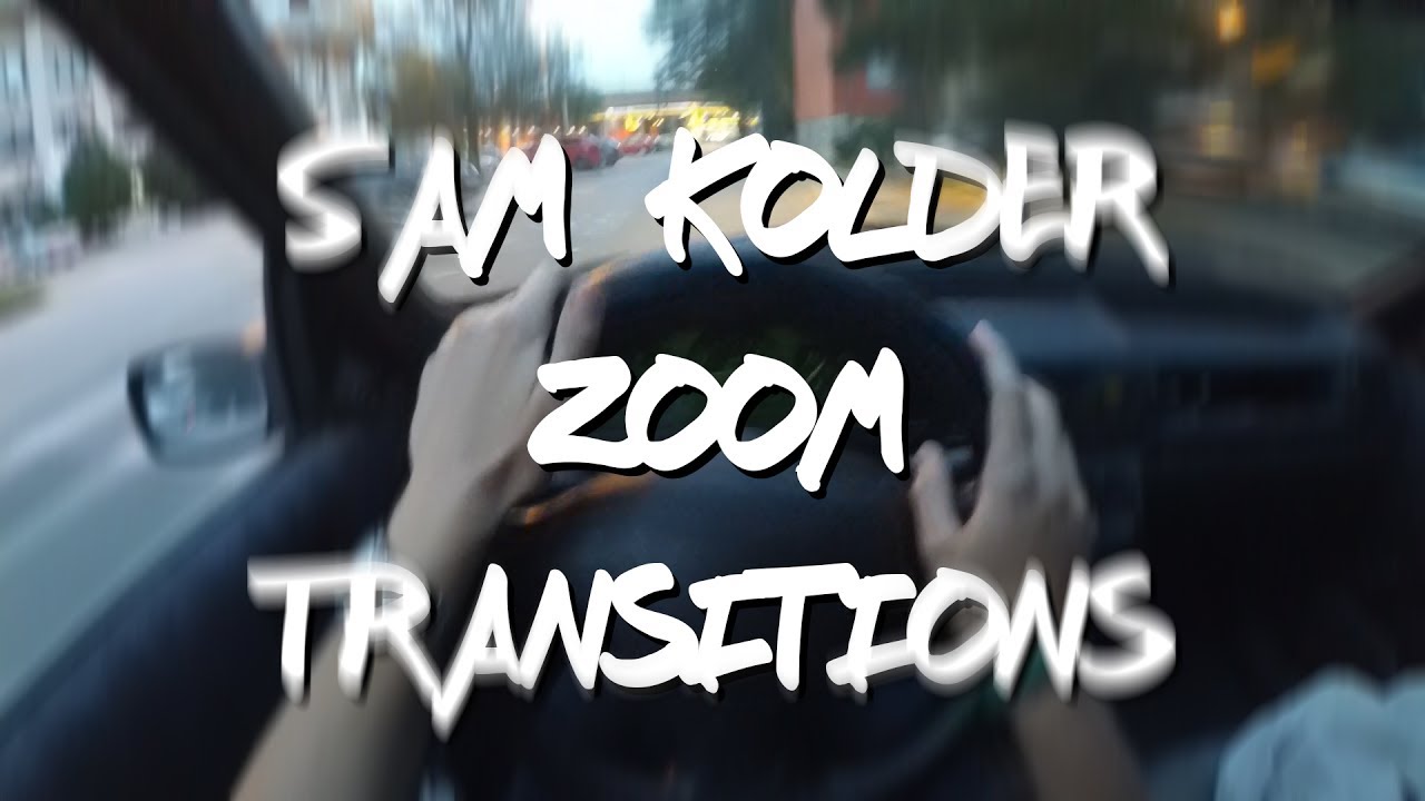 SAM KOLDER INSPIRED ZOOM TRANSITIONS!