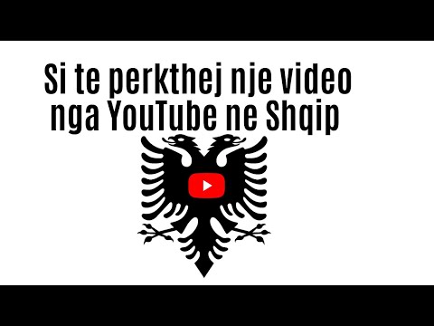 Video: Si mund ta përkthej një faqe interneti të tërë në anglisht?