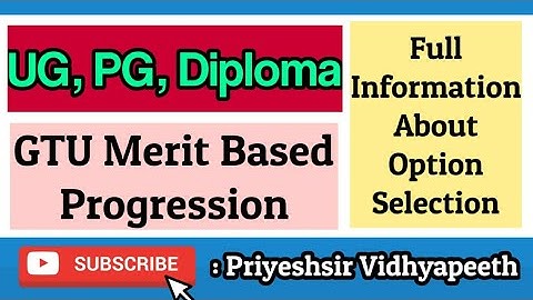 Option Selection For Students After Merit Based Progress | GTU | UG, PG, Diploma | Full Information