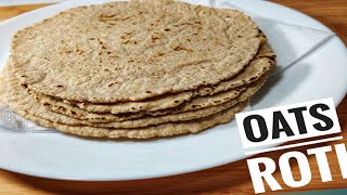 Oats roti for weight Loss | Soft Oats Roti |How to make Oats chapati | Lose 5kg in 15 days oats roti screenshot 1