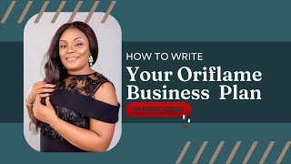 Writing your Oriflame Business Plan