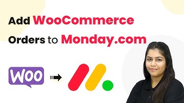 Add WooCommerce Orders to Monday.com Automatically