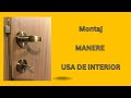 Montaj Manere Usi De Interior